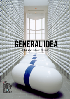 General Idea: Life & Work