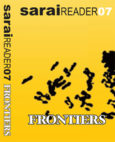 Sarai Reader 07: Frontiers