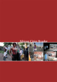 African Cities Reader 1: Pan-African Practices