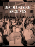 Decolonising Archives