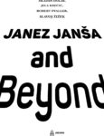 Janez Janša and Beyond