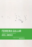 Ferreira Gullar in Conversation with Ariel Jiménez