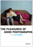 Pleasures of Good Photographs, The