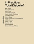 In Practice: Total Disbelief