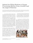 Behind the White Shadows of Image Processing: Shirley, Lena, Jennifer, and the Angel of History