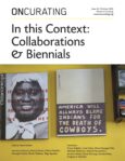 In this Context: Collaborations & Biennials