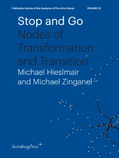 Stop and Go: Nodes of Transformation and Transition