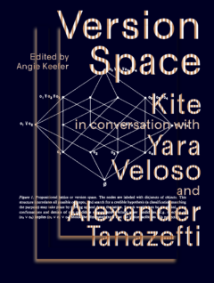 Version Space: Kite in conversation with Yara Veloso and Alexander Tanazefti