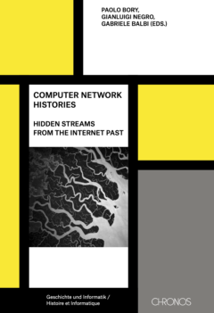 Computer Network Histories: Hidden Streams from the Internet Past