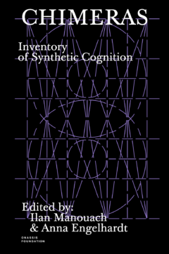 Chimeras: Inventory of Synthetic Cognition