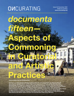 documenta fifteen — Aspects of Commoning in Curatorial and Artistic Practices