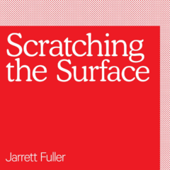 Scratching the Surface: James Bridle