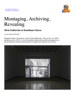 Montaging, Archiving, Revealing: Silvia Kolbowski at Kunsthaus Glarus