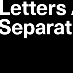 Letters Against Separation