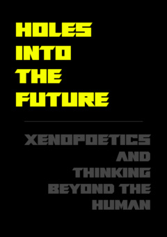 Holes Into the Future