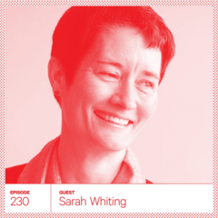 Scratching the Surface: Sarah Whiting